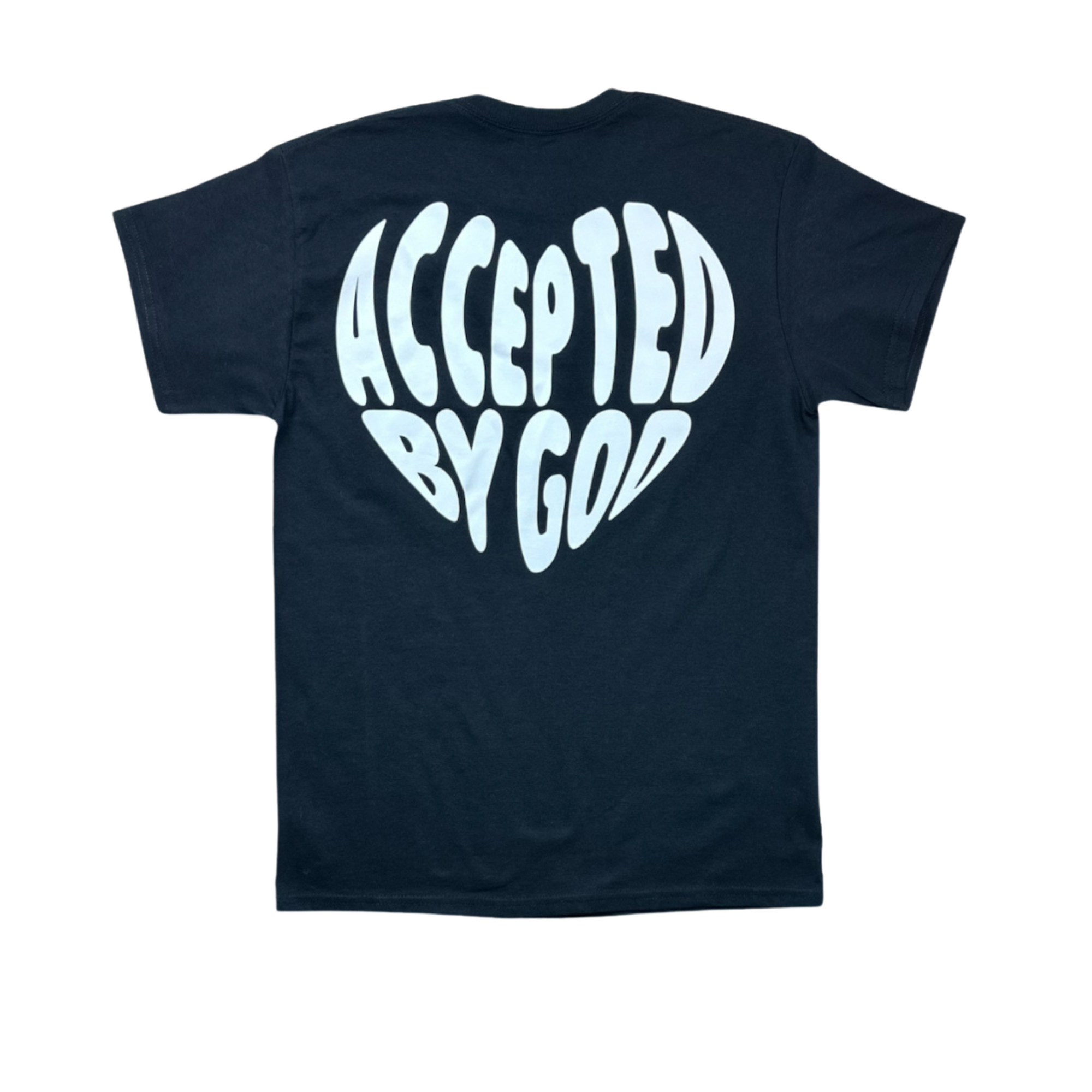 Accepted By God T Shirt