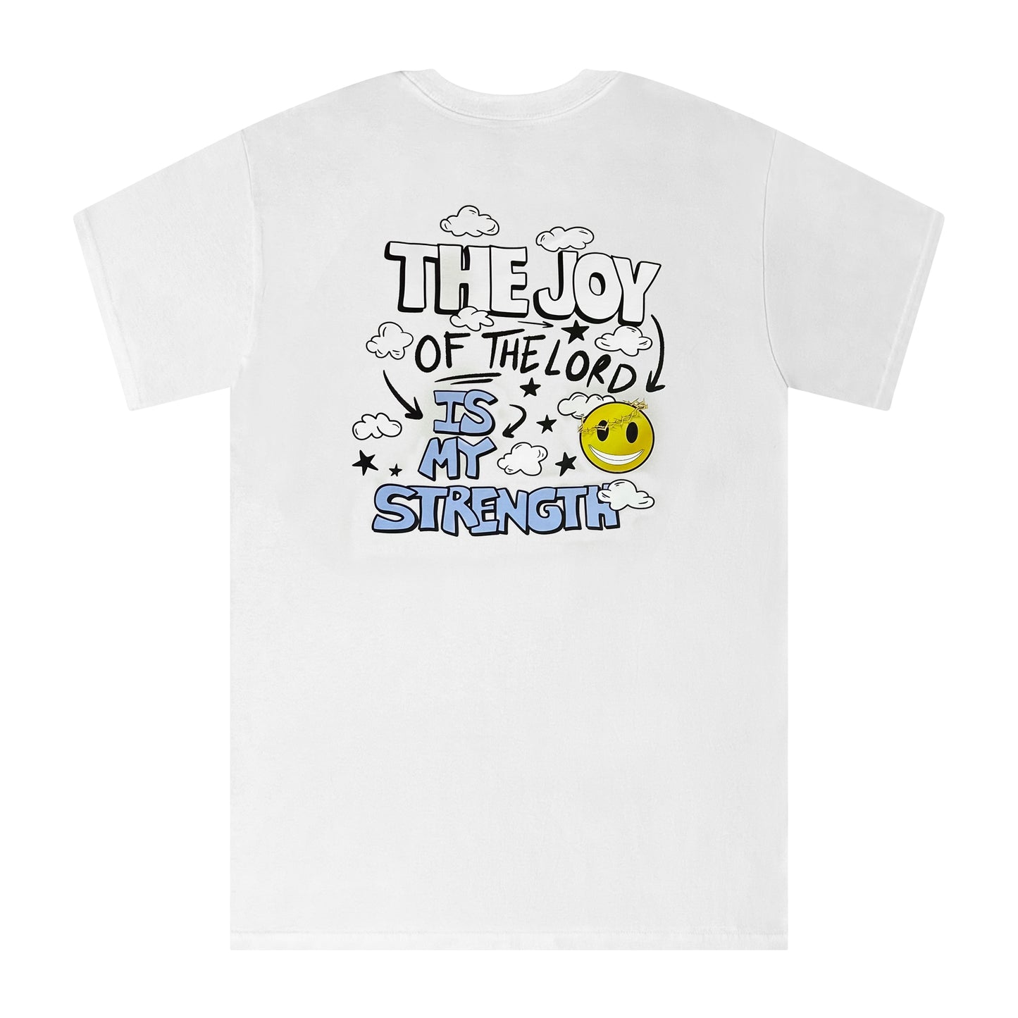 The Joy Of The Lord Is My Strength Tee