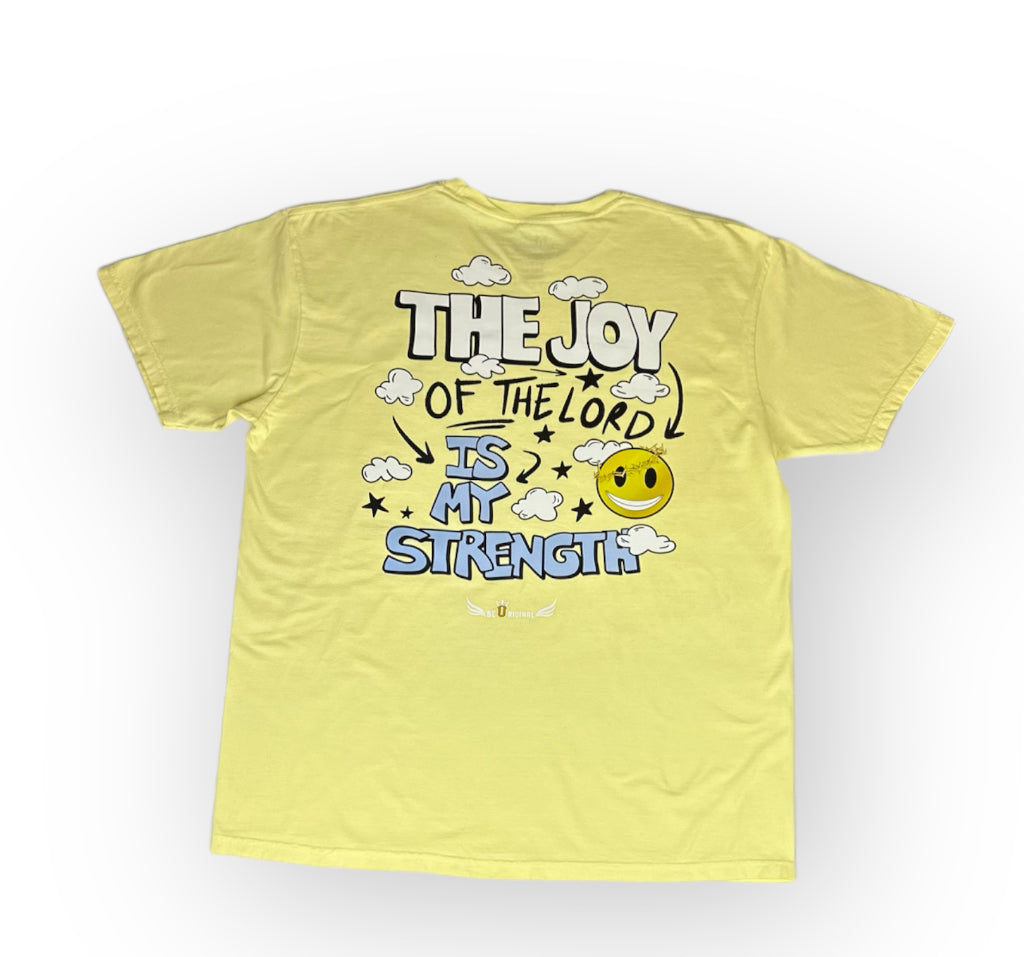 The Joy Of The Lord Is My Strength Tee