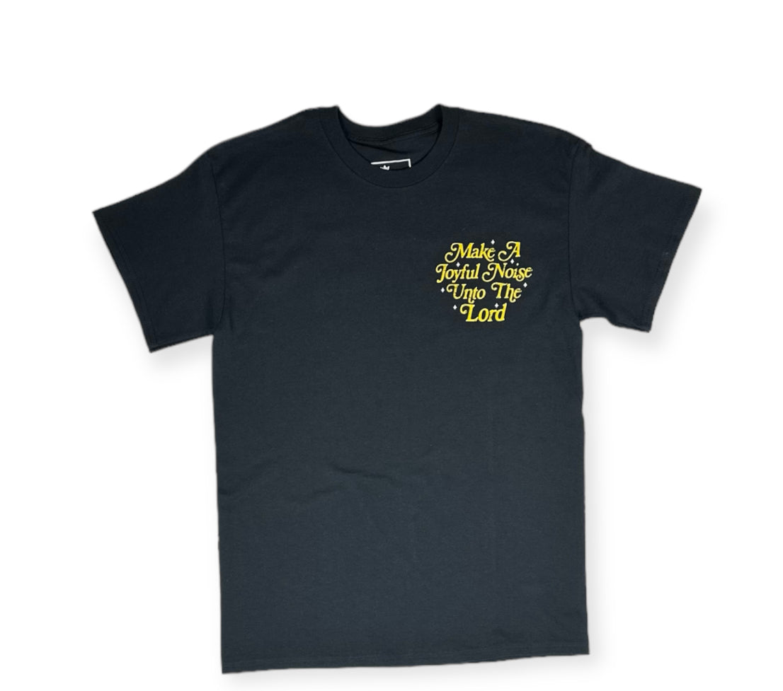 Make A Joyful Noise Unto The Lord Tee