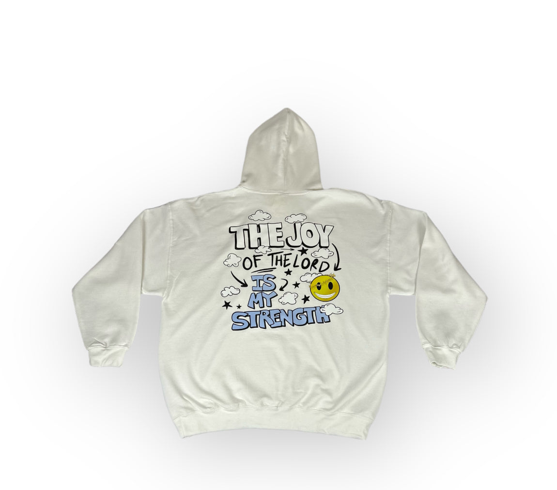 The Joy Of The Lord Is My Strength Hoodie